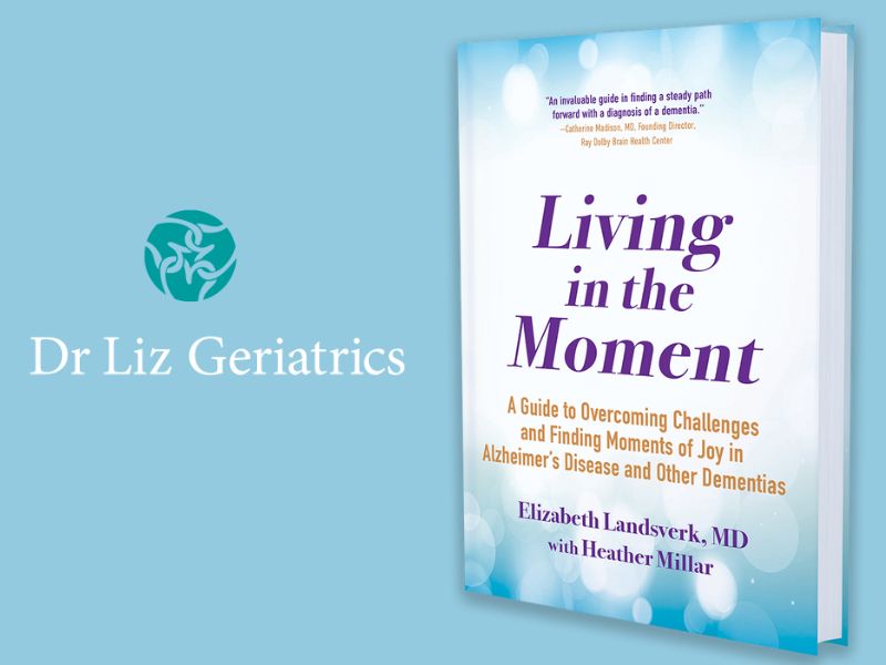 Living in the Moment Proves Dementia Doesn’t Mean the End